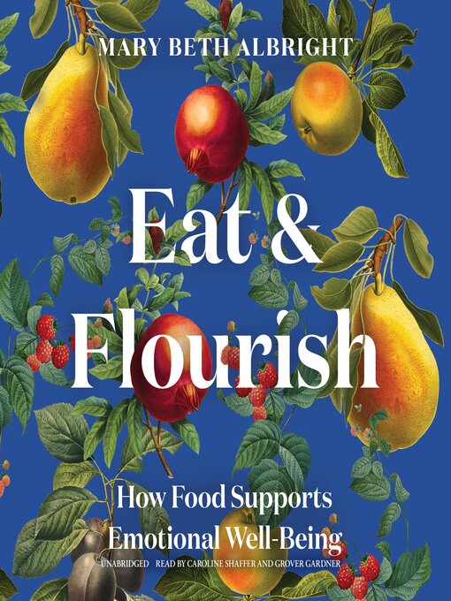 Title details for Eat & Flourish by Mary Beth Albright - Wait list